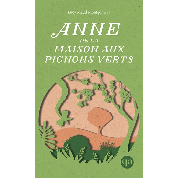 ANNE DE LA MAISON AUX PIGNONS VERTS