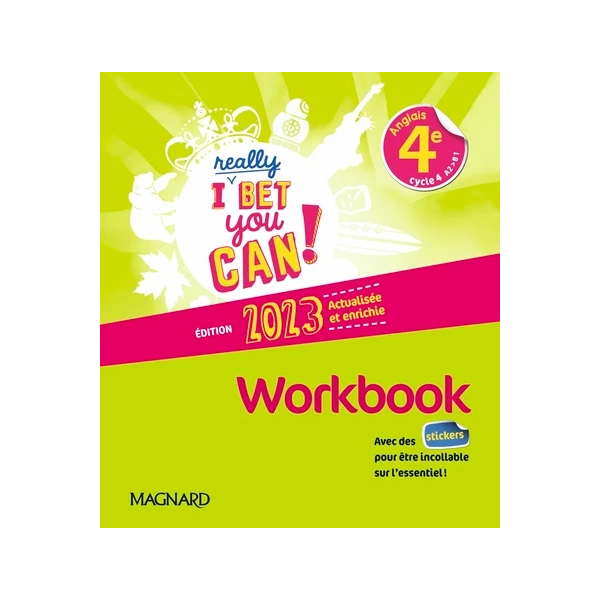 I REALLY BET YOU CAN! ANGLAIS 4E (2023) - WORKBOOK