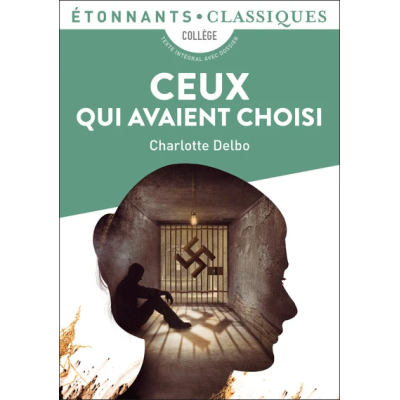 CEUX QUI AVAIENT CHOISI - PIECE EN DEUX ACTES