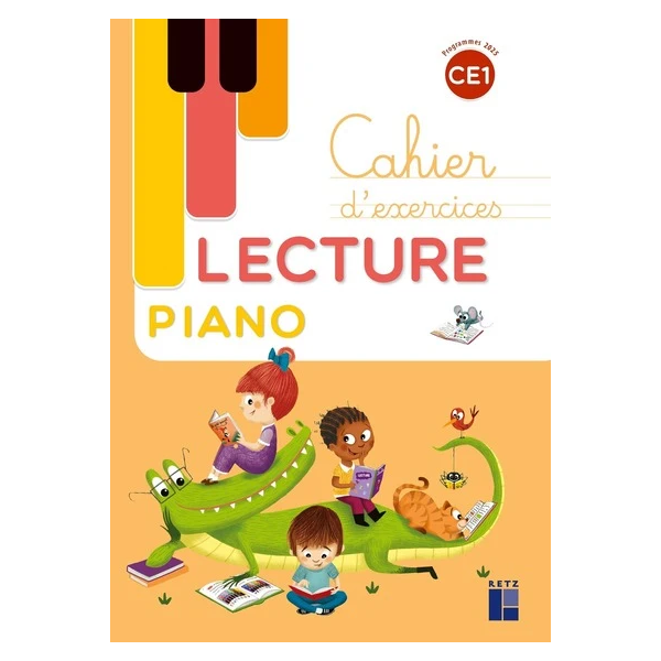 LECTURE PIANO CE1 - CAHIER D'EXERCICES - PROGRAMMES 2025