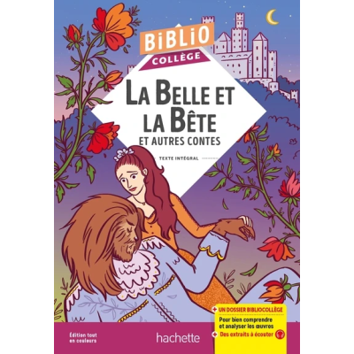 BIBLIOCOLLEGE - LA BELLE ET LA BETE ET AUTRES CONTES - BIBLIOCOLLEGE