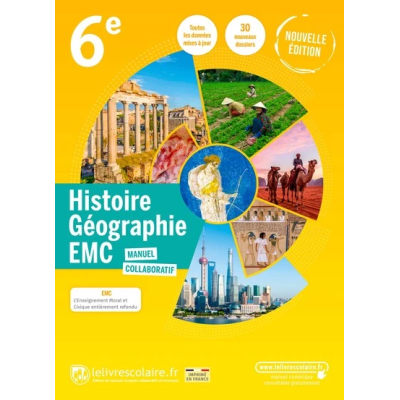 HISTOIRE-GEOGRAPHIE 6E, EDITION 2022