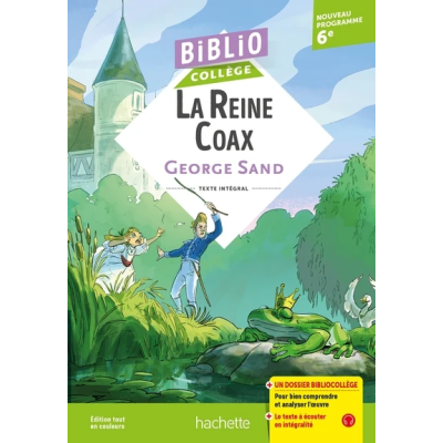 BIBLIOCOLLEGE - LA REINE COAX, GEORGE SAND