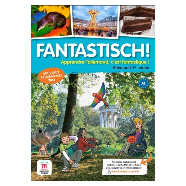 FANTASTISCH! 1RE ANNEE - LIVRE DE L'ELEVE